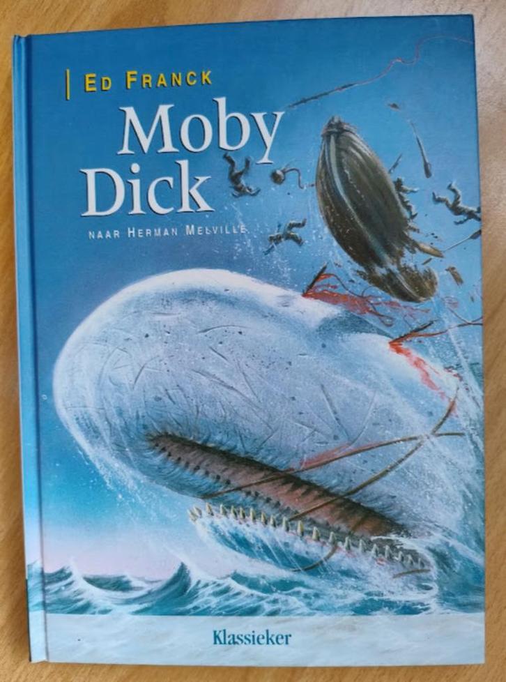 hardcover Moby Dick - Ed Franck ISBN 9789080805224, Boeken, Avontuur en Actie, Gelezen, Ophalen of Verzenden
