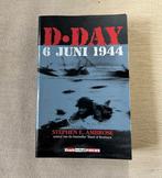 D Day - 6 juni 1944 - Stephen E. Ambrose, Boeken, Oorlog en Militair, Ophalen of Verzenden, Tweede Wereldoorlog, Gelezen, Algemeen