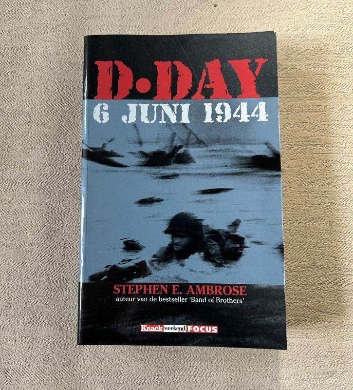 D Day - 6 juni 1944 - Stephen E. Ambrose, Boeken, Oorlog en Militair, Gelezen, Algemeen, Tweede Wereldoorlog, Ophalen of Verzenden
