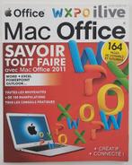 Mac Office  - Savoir tout faire avec Mac Office 2011, Enlèvement ou Envoi, Neuf, Système d'exploitation