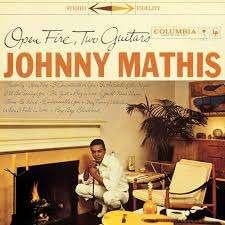 JOHNNY MATHIS : Open fire, two guitars, Ophalen of Verzenden, 1980 tot 2000, Zo goed als nieuw