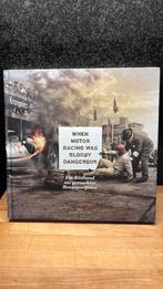 Boek” when motor racing was bloody dangerous”, Boeken, Ophalen of Verzenden, Zo goed als nieuw