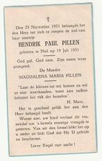 Doodsprentje Hendrik Paul PILLEN Niel 1951 - 1951 kind, Verzamelen, Bidprentjes en Rouwkaarten, Verzenden, Bidprentje