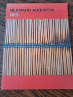 Livre : Rouge - Bernard Aubertin, Livres, Art & Culture | Photographie & Design, Enlèvement ou Envoi