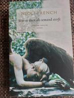 Nicci French - Wat te doen als iemand sterft, Ophalen of Verzenden, Zo goed als nieuw, Nicci French
