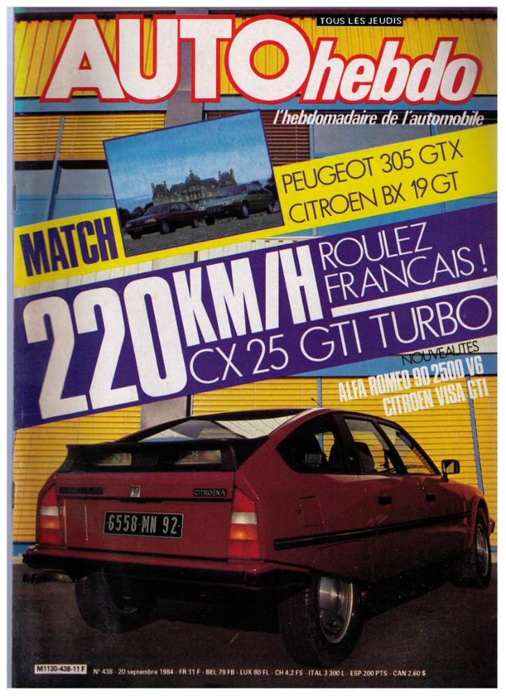 Auto Hebdo nr 438 sept 84 - Peugeot 305, Citroén BX19, Visa, Boeken, Auto's | Folders en Tijdschriften, Gelezen, Peugeot, Ophalen of Verzenden