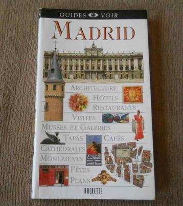 Madrid (Guide Voir - Hachette) - Espagne beschikbaar voor biedingen