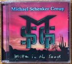 MICHAEL SCHENKER GROUP - Written In The Sand, Cd's en Dvd's, Cd's | Hardrock en Metal, Ophalen of Verzenden, Zo goed als nieuw
