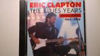 Eric Clapton - The Blues Years 1963 - 1966, Ophalen of Verzenden, 1960 tot 1980, Zo goed als nieuw, Blues