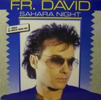 Maxi LP F.R. David - Sahara night, CD & DVD, Vinyles | Autres Vinyles, Utilisé, Enlèvement ou Envoi