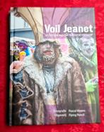 Voil Jeanet - archetype van het Aalsters carnaval, Livres, Art & Culture | Photographie & Design, Pascal Moens, Enlèvement ou Envoi