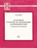 Algemene Fysische en Menselijke Aardrijkskunde., Livres, Livres scolaires, Comme neuf, A. De Maeyer, Autres niveaux, Enlèvement ou Envoi