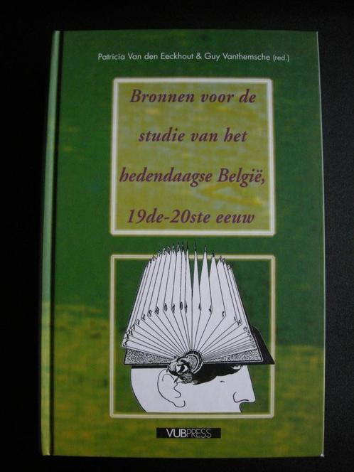 Bronnen voor de studie van het hedendaagse België, 19e-20e E, Boeken, Geschiedenis | Nationaal, Zo goed als nieuw, 20e eeuw of later