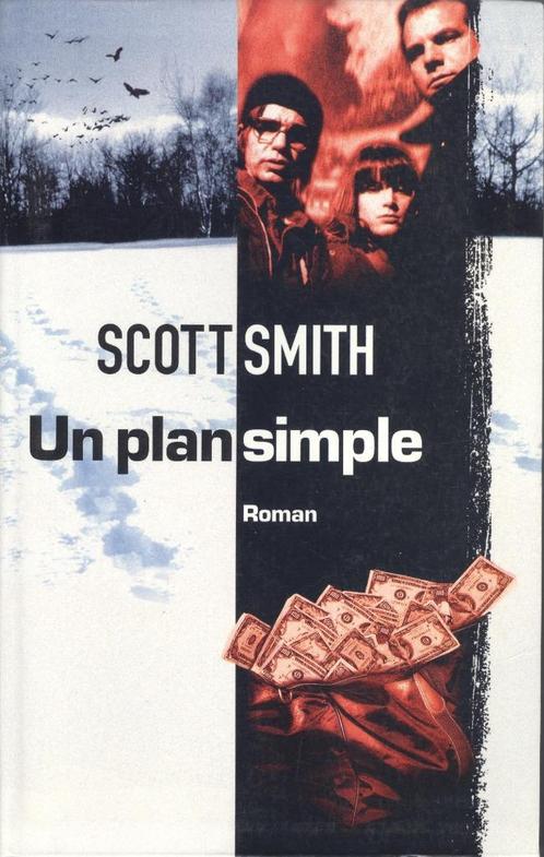 UN PLAN SIMPLE, Boeken, Thrillers, Gelezen, België, Ophalen of Verzenden