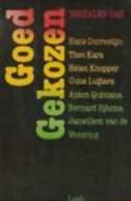 Goed gekozen / Verhalen van Hans Dorrestijn. Theo Kars ,, Enlèvement ou Envoi, Utilisé