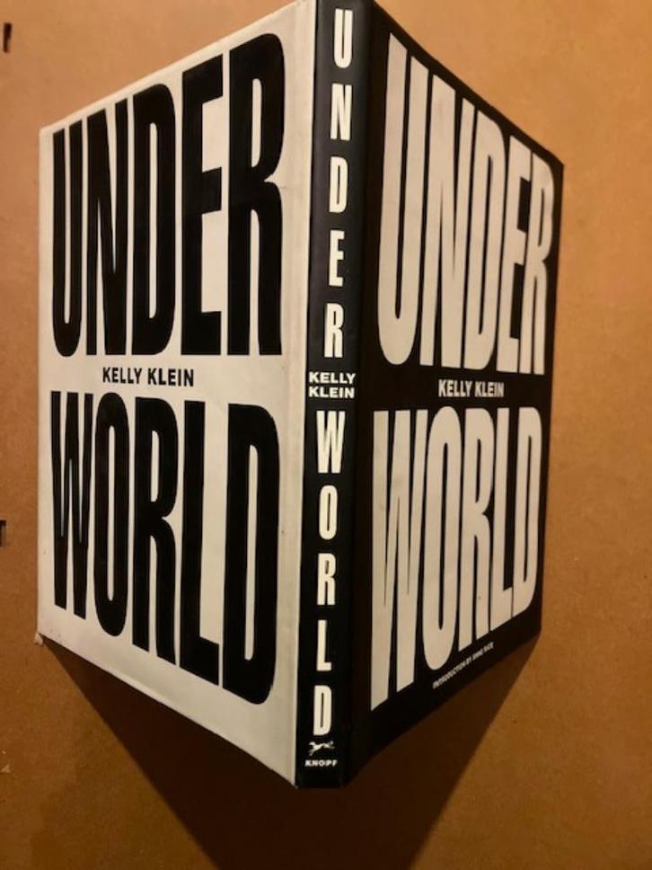 BOEK KELLY KLEIN UNDERWORLD 1995 FOTOBOEK 1STE DRUK, Boeken, Kunst en Cultuur | Fotografie en Design, Zo goed als nieuw, Overige onderwerpen