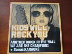 KIDS WILL ROCK YOU - ANOTHER BRICK IN THE WALL (PINK FLOYD), 1 single, Envoi, Utilisé, Pop