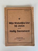 Mijn Wekelijks Uur bij Jezus in het Heilig Sacrament, zevend, Ophalen of Verzenden, Gelezen, Christendom | Katholiek