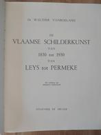 Vlaamse Schilderkunst van 1850 tot 1950 van Leys tot Permeke, Comme neuf, Enlèvement ou Envoi
