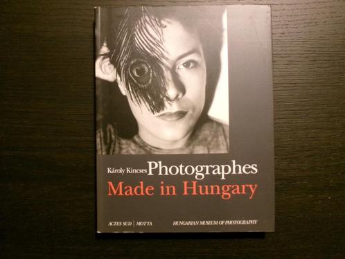 Photographes  -Made in Hungary-  Karoly Kincses, Boeken, Kunst en Cultuur | Fotografie en Design, Ophalen of Verzenden