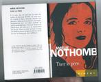 Amélie Nothomb: De vader vermoorden, Ophalen of Verzenden, Gelezen, Amélie Nothomb, België
