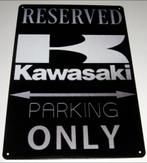 KAWASAKI MOTOR : Bord - Reserved Kawasaki Parking Only, Nieuw, Motoren, Verzenden