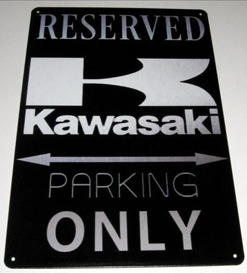 KAWASAKI MOTOR : Bord - Reserved Kawasaki Parking Only
