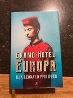 Grand Hotel Europa - Ilja Leonard Pfeijffer, Ophalen of Verzenden, Zo goed als nieuw, Nederland, Ilja Leonard Pfeijffer