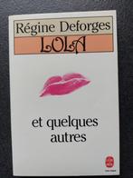 Régine Deforges - Lola, Europe autre, Utilisé, Enlèvement ou Envoi, Régine Deforges