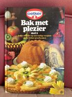 Bak met plezier, deel 2 - Oetker, Enlèvement ou Envoi, Utilisé, Gâteau, Tarte, Pâtisserie et Desserts