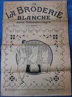 La Broderie Blanche 1922, Livres, Autres sujets/thèmes, Utilisé, Enlèvement ou Envoi