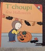 T’choupi fête halloween, Livres, Enlèvement ou Envoi