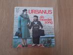 Vinyl single - Urbanus - Als moeder zong / een bakske vol.., Utilisé, Enlèvement ou Envoi, Single