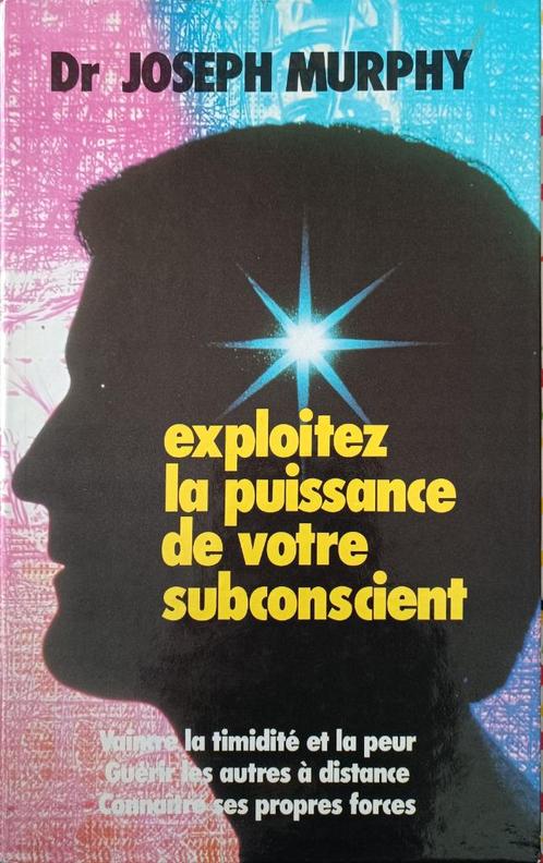 Exploitez  la Puissance de votre Subconscient : Dr J. Murphy, Boeken, Esoterie en Spiritualiteit, Gelezen, Achtergrond en Informatie