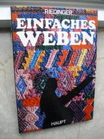 EINFACHES WEBEN - Riedinger, Autres sujets/thèmes, Utilisé, Enlèvement ou Envoi