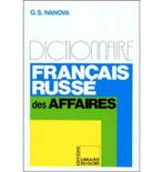 Dictionaire Français Russe des Affaires de Galina S. Ivanova, Autres éditeurs, Enlèvement ou Envoi, Neuf, Autres langues