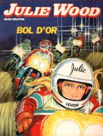 Julie Wood ‘Bol D’or’ - Edi-3-BD Paris uitgaven, Neuf, Jean Graton, Une BD, Enlèvement
