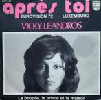 Vicky Leandros - Après toi, Comme neuf, 7 pouces, Pop, Enlèvement