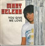 Mary Helena -You give me love (Will Tura !), Pop, Ophalen of Verzenden, 7 inch, Single