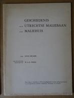 Louis Beumer Geschiedenis van de Utrechtse Maliebaan 1970, Comme neuf, Louis Beumer, Enlèvement ou Envoi, 20e siècle ou après