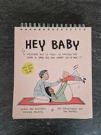 Hey baby, Ophalen of Verzenden, Zo goed als nieuw, Monique Melotte; Laura Van Bouchout