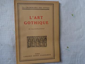 La grammaire des styles  l'Art GOTHIQUE beschikbaar voor biedingen