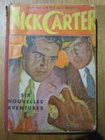 NICK CARTER. ZES NIEUWE AVONTUREN. 1949., Boeken, Ophalen of Verzenden, Gelezen, België