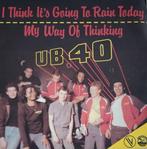 UB 40 - I think it's going to rain today, Cd's en Dvd's, Pop, Ophalen of Verzenden, 7 inch, Zo goed als nieuw