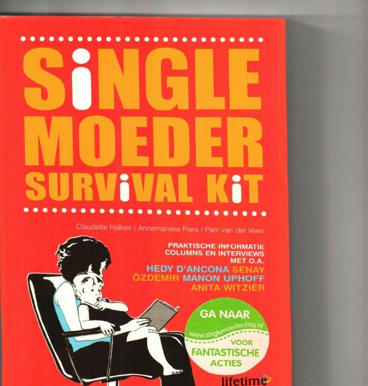 Single moeder survival kit anita witzier e.a.199 Blz, Boeken, Hobby en Vrije tijd, Zo goed als nieuw, Ophalen of Verzenden