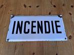 Emaille bord Incendie 40x20cm, Antiek en Kunst, Ophalen of Verzenden