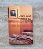 Onze kant van het bed, boek van Marc Reynebeau over België, Politique, Marc Reynebeau, Envoi, Neuf