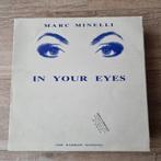 Maxi 12" Marc Minelli - In your eyes, Cd's en Dvd's, Vinyl Singles, Gebruikt, Maxi-single, Ophalen of Verzenden, 12 inch