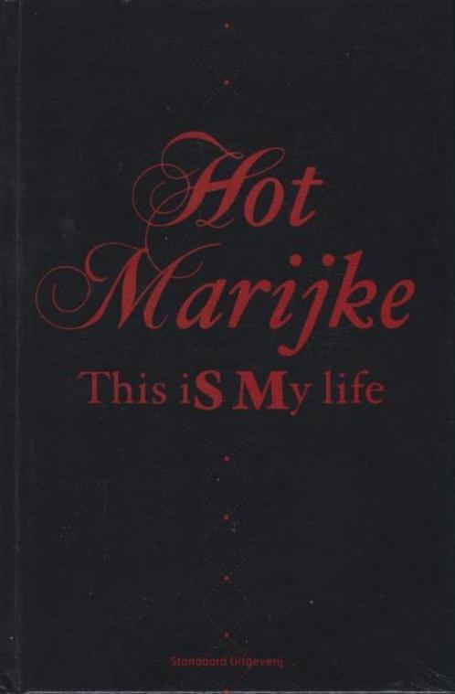 (b435) Hot Marijke, this is my life, Boeken, Literatuur, Gelezen, Verzenden