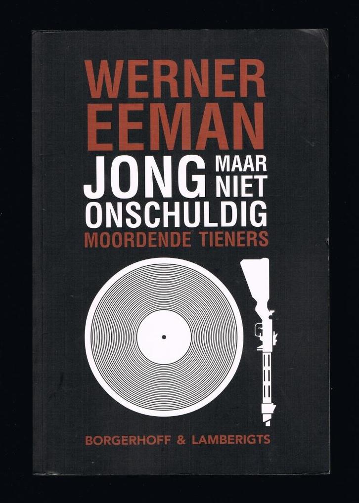 Werner Eeman, Moordende tieners (2007), Boeken, Psychologie, Verzenden